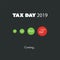 Tax Day Is Coming, Design Template - USA Tax Deadline, Due Date for Federal Income Tax Returns: 15th April 2019