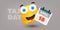 Tax Day Reminder Concept Design, Vector Template with Smiling Emoji Showing a Calendar Page, Day of USA Tax Deadline, Due Date