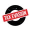 Tax Evasion rubber stamp