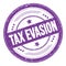 TAX EVASION text on violet indigo round grungy stamp