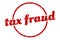 tax fraud sign. tax fraud round vintage stamp.