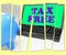 Tax Free Piggy Bank Shows Goods In No Tax Zone