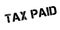 Tax Paid rubber stamp