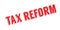 Tax Reform rubber stamp