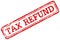 Tax refund red rubber stamp