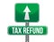 Tax refund sign