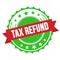 TAX REFUND text on red green ribbon stamp