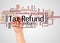 Tax Refund word cloud and hand with marker concept