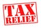 TAX RELIEF