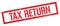 TAX RETURN red grungy rectangle stamp