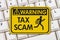 Tax scam warning sign