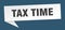 tax time speech bubble.