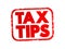 Tax Tips text stamp, concept background