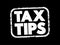 Tax Tips text stamp, concept background