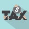 Tax Typography With Money Design