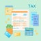 Taxation concept. State Government tax payment, calculation. Unfilled blank tax form, financial calendar, checks. Payday icon.