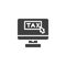 Taxes pay display vector icon