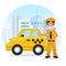Taxi driver in the city. Yellow taxi. Flat vector illustration, taxi service