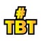 TBT hashtag for social media. Thursday throwback sign. Hashtag for photos or videos. Vector illustration. EPS 10.