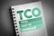 TCO - Total Cost of Ownership acronym