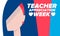 Teacher Appreciation Week in United States. Celebrated in May. In honour of teachers. School and education. Vector