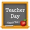 Teacher Day, Thank You! wood chalkboard, chalk, big red apple.