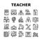 Teacher Education Collection Icons Set Vector