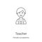 teacher icon vector from female occupations collection. Thin line teacher outline icon vector illustration. Linear symbol for use