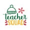 teacher squad typography t shirt design, marry christmas typhography