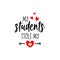 Teacher Valentines day lettering students heart love