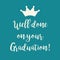Teal blue Well done on your Graduation greeting card
