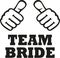 Team Bride with two thumbs