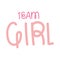 team girl lettering
