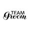 Team Groom lettering. Vector illustration for banner, postcard or poster