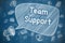 Team Support - Cartoon Illustration on Blue Chalkboard.