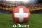 A-Team on Switzerland language on football team ball on big stadium background. 3d rendering. Switzerland Team competition concept