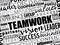 TEAMWORK - collaborative effort of a group to achieve a common goal or to complete a task in the most effective and efficient way