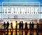 Teamwork Team Collaboration Togetherness Partnership Concept