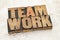 Teamwork word in wood type