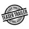 Teaser Trailer rubber stamp