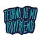 Techno is my boyfriend doodle lettering type text sticker, t shirt print and more