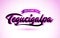 Tegucigalpa Welcome to Creative Text Handwritten Font with Purple Pink Colors Design