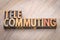 Telecommuting word in wood type