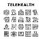 Telehealth Medicine Treatment Icons Set Vector
