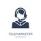 Telemarketer icon. Trendy flat vector Telemarketer icon on white