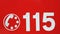 Telephone number 115 on red background of the fire brigade in It