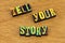 Tell story education communication advertising storytelling information