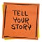 Tell your story inspirational note