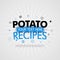 Template for potato recipes blue poster. for promotion, advertising, marketing. Can be for textbook cover magazine, culinary websi