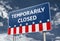 Temporarily closed as roadsign information